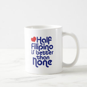 La moitié des Philippins ... Mug