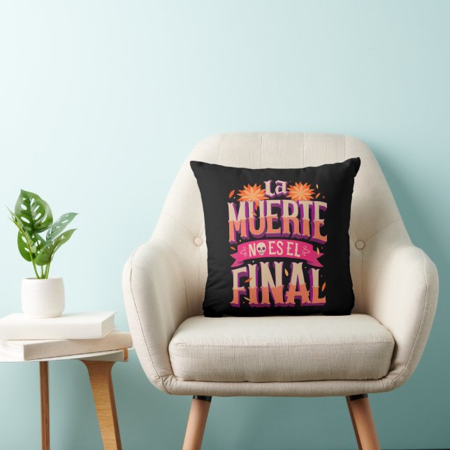 La Muerte No Es El Final - Día de los Muertos Kissen (Stuhl )