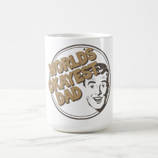 La Mug papa la plus Okayest dans le monde