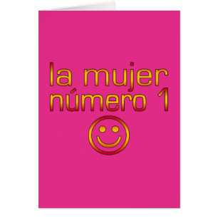 La Mujer Número 1 - épouse du numéro 1 dans