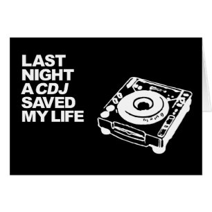 La nuit dernière un CDJ a sauvé ma vie