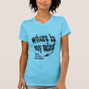 là où est mon T-shirt d'esprit
