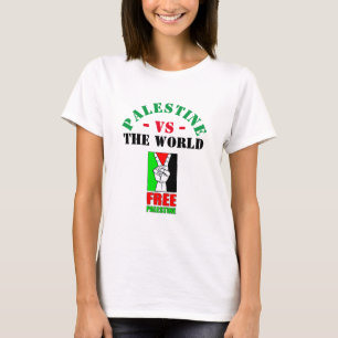 La Palestine Contre Le Monde. T-shirt Palestine li