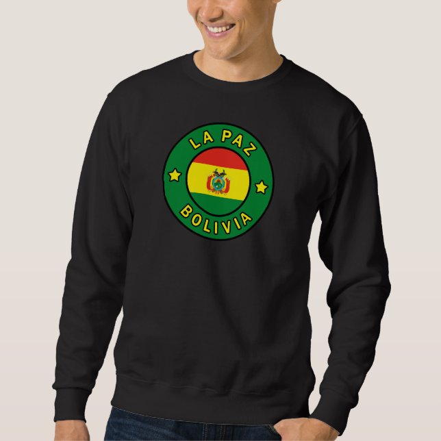 La Paz Bolivia Sweatshirt (Vorderseite)