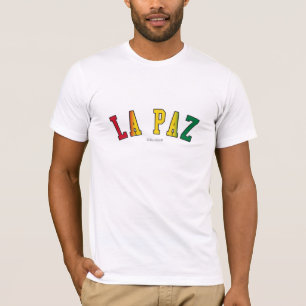 La Paz in den Bolivien-Staatsflaggefarben T-Shirt