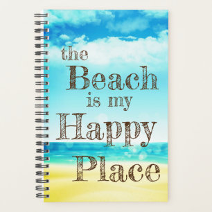 La PLAGE est mon HAPPY PLACE Sand, soleil, et amus