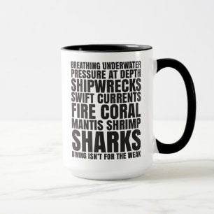 La plongée n'est pas pour la tasse faible