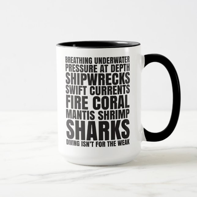 La plongée n'est pas pour la tasse faible (Droite)