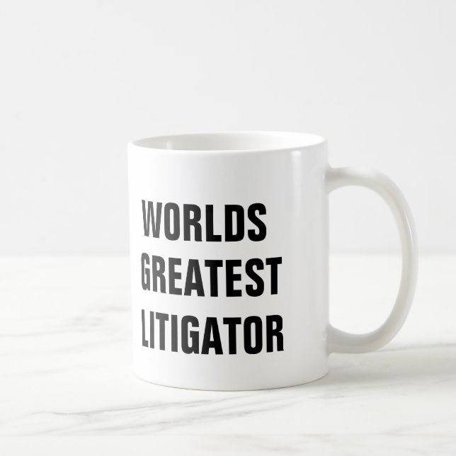 LA PLUS GRANDE TASSE D'AVOCAT PLAIDANT DES MONDES (Droite)
