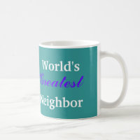 La plus grande tasse du voisinage du monde