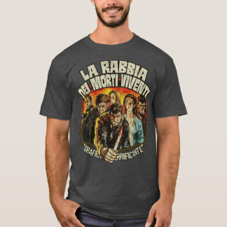 La Rabbia Dei Morti Viventi T-Shirt