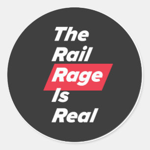 La Rage Ferroviaire Est Réelle - autocollant