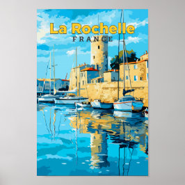 La Rochelle Frankreich Reisen Kunst, Dichtung und Poster