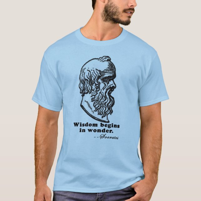 La sagesse commence dans le T-shirt de citation de (Devant)