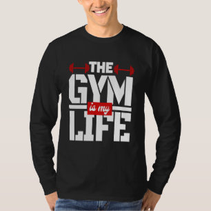 La Salle De Fitness Est Mon T-Shirt De Vie
