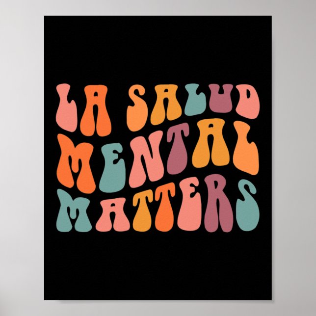 La Salud Mental Matters Latina Spanische Therapie  Poster (Vorne)
