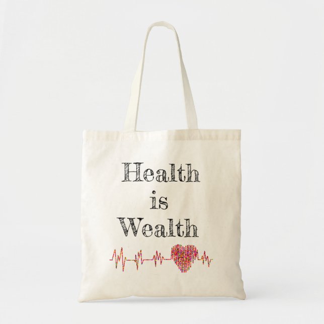 La santé est un Sac fourre-tout de richesse (Devant)
