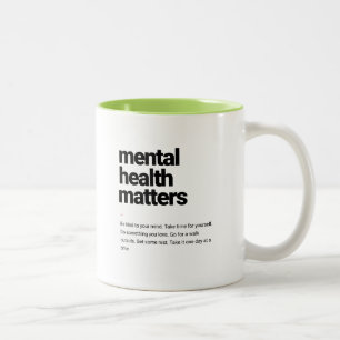 La santé mentale compte Mug