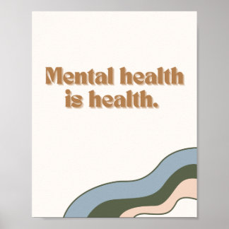 La santé mentale est la santé Poster