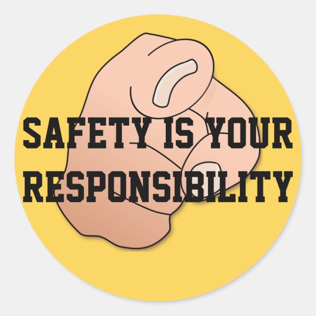 La sécurité est votre étiquette de responsabilité (Devant)