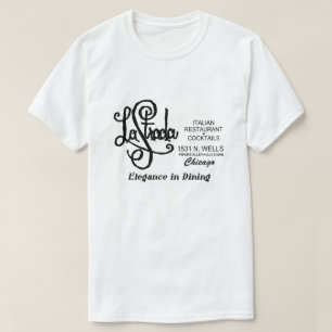 La Strada Restaurant, Altstadt, Chicago, IL T-Shirt