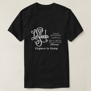 La Strada Restaurant, Altstadt, Chicago, IL T-Shirt