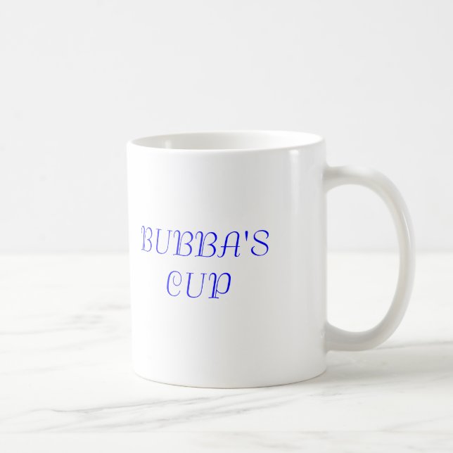 LA TASSE DE BUBBA (Droite)