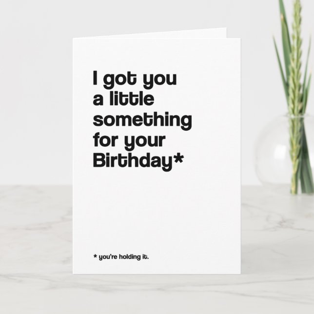 La tenir drôle Carte d'anniversaire (Devant)