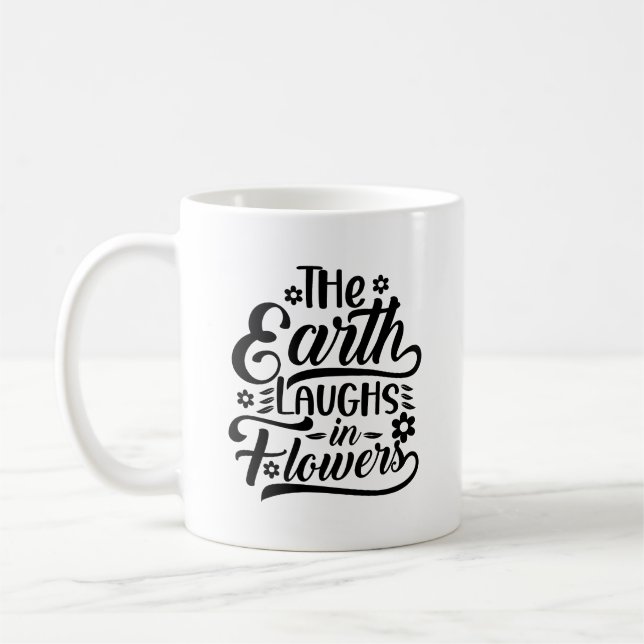 La Terre Rire Dans La Mug De Typographie Des Fleur (Gauche)