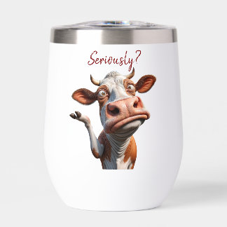 La vache sotte - "Sérieusement ?" Conception amusa