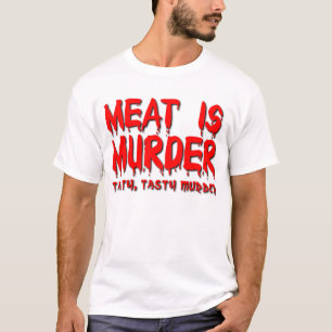 La viande est humour drôle de T-shirt de meurtre
