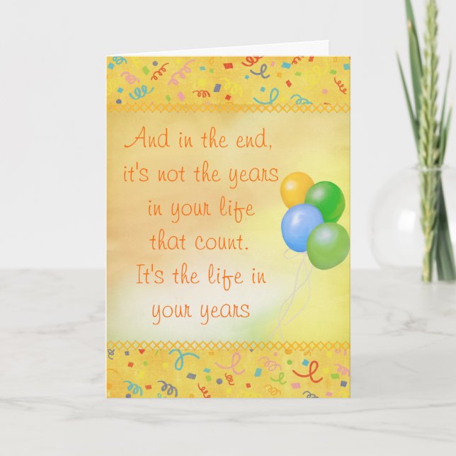 La vie dans vos années Carte d'anniversaire (Devant)