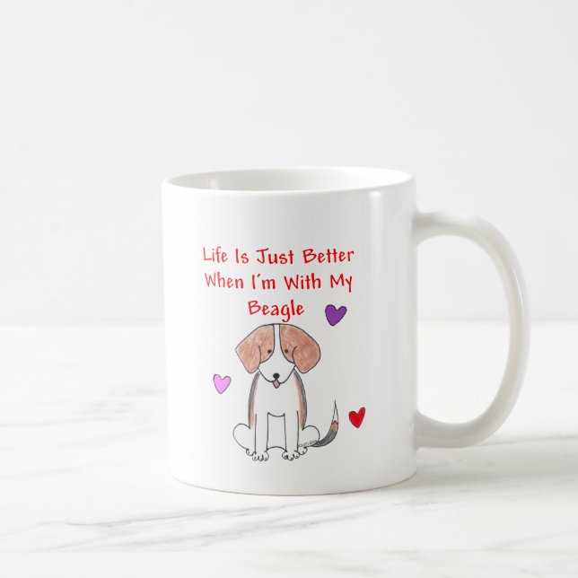 La vie de beagle est juste une meilleure tasse (Droite)