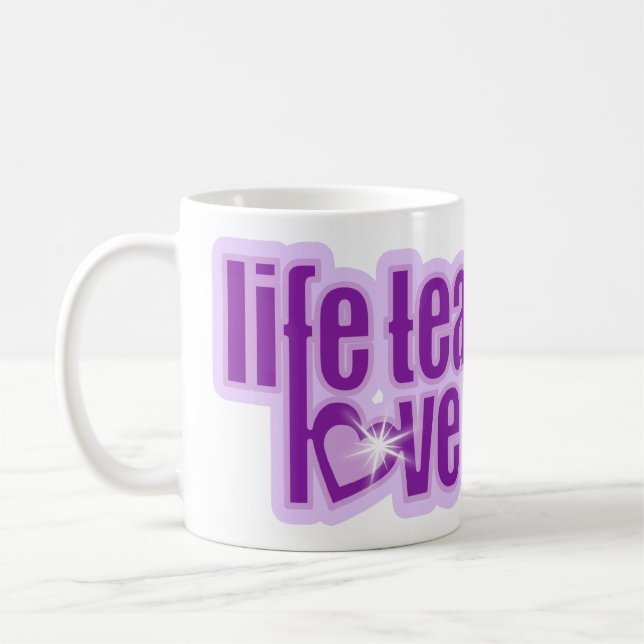 "la vie enseigne l'amour révèle" tasse de slogan v (Gauche)