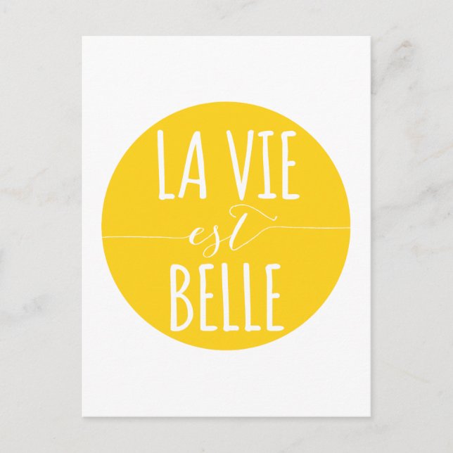 la vie est belle, das Leben ist schön, französisch Postkarte (Vorderseite)