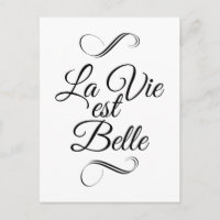 La vie est belle