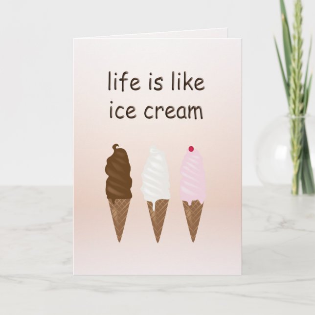 La vie est comme la carte de voeux de crème glacée (Devant)