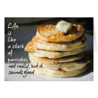 La vie est comme une pile de Pancakes Card