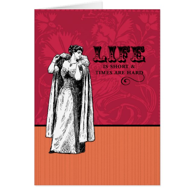 La vie est courte et les temps sont durs (Devant)