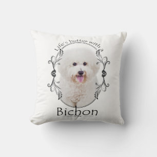 La vie est meilleur Coussin de Bichon