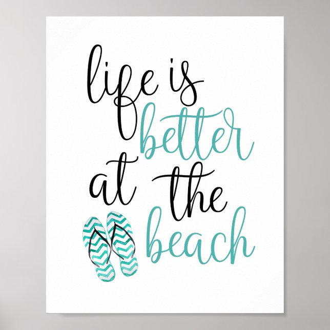 La Vie Est Meilleure À La Plage Flip Flops Poster (Devant)