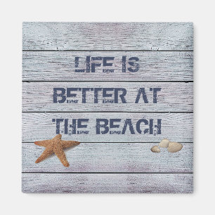 La vie est meilleure au Beach Magnet