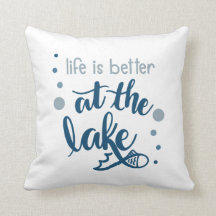 la vie est meilleure au coussin de lac