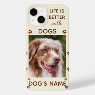 La vie est meilleure avec les chiens - Étui téléph