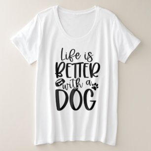 La Vie Est Meilleure Avec Un Chien