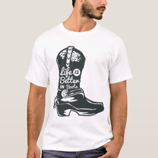 La vie est meilleure dans les bottes T-shirt homme