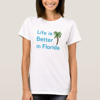 La Vie Est Meilleure En Floride Palm Tree T-Shirt