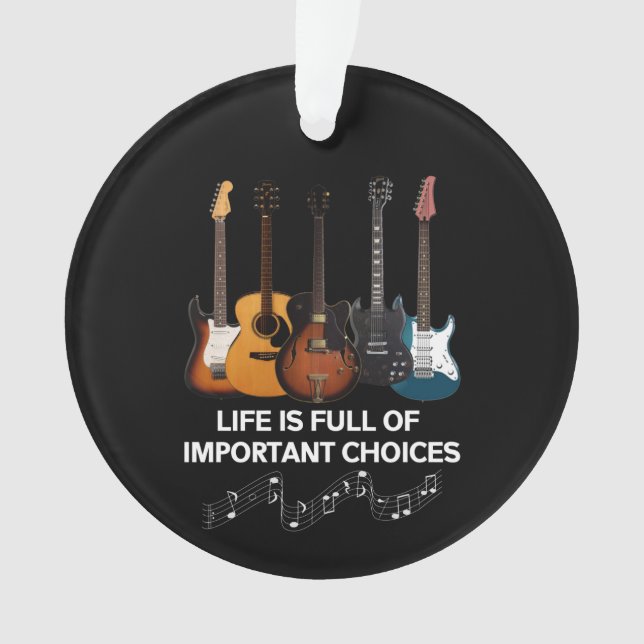La Vie Est Pleine De Choix Importants Guitar Lover (devant)
