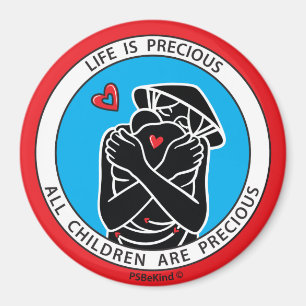 La Vie Est Précieuse 4 Rouge_3" Magnet Rond