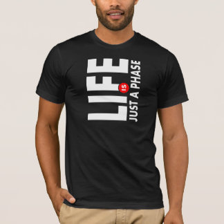 La vie est T-shirt surestimé (d'obscurité)